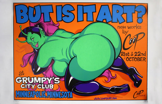 Coop - 1999 -  But Is It Art? Exhibition Poster
